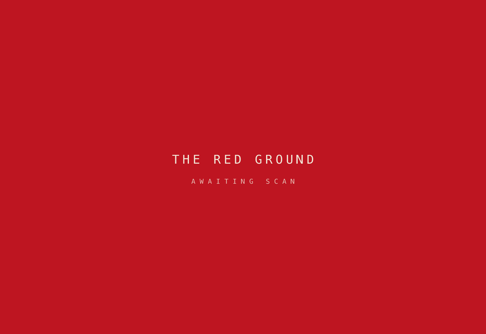 FIG. 06 // THE RED GROUND // RECORD FORMAT, c. MCMLXXX